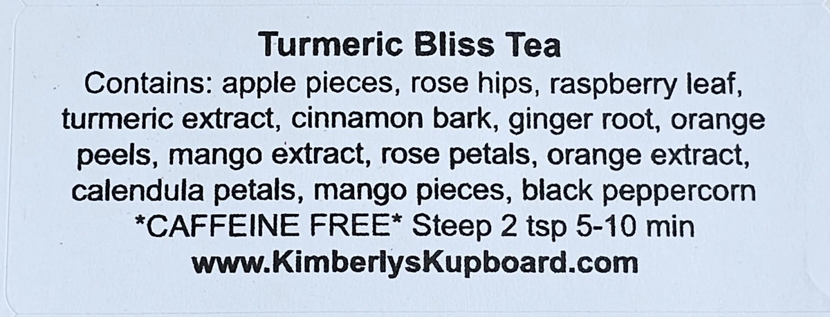 Turmeric Bliss Herbal Tea -Caffeine Free Kimberlys Kupboard
